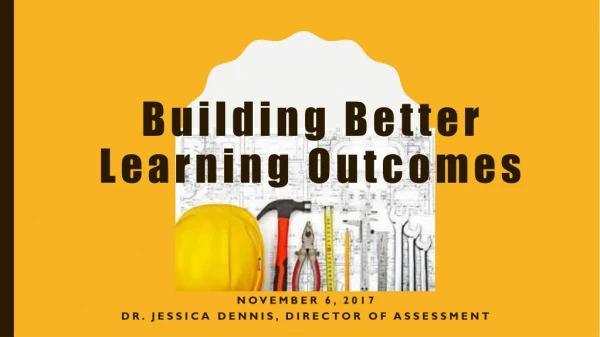 Building Better Learning Outcomes