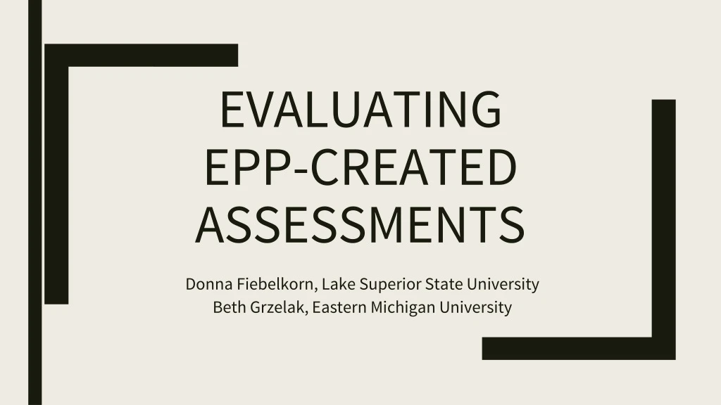 evaluating epp created assessments