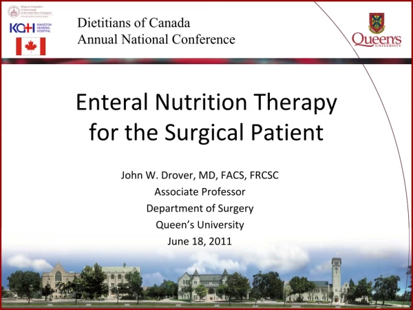 Enteral Nutrition Therapy for the Surgical Patient