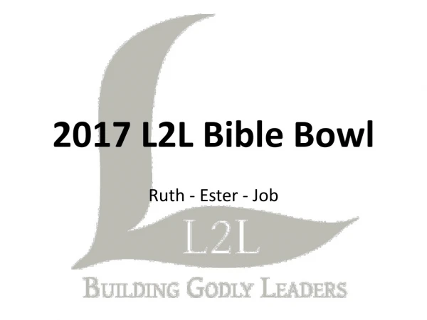 2017 L2L Bible Bowl