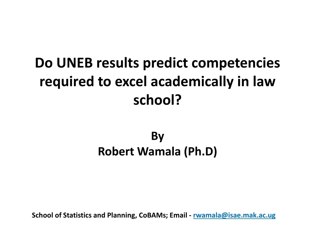 do uneb results predict competencies required