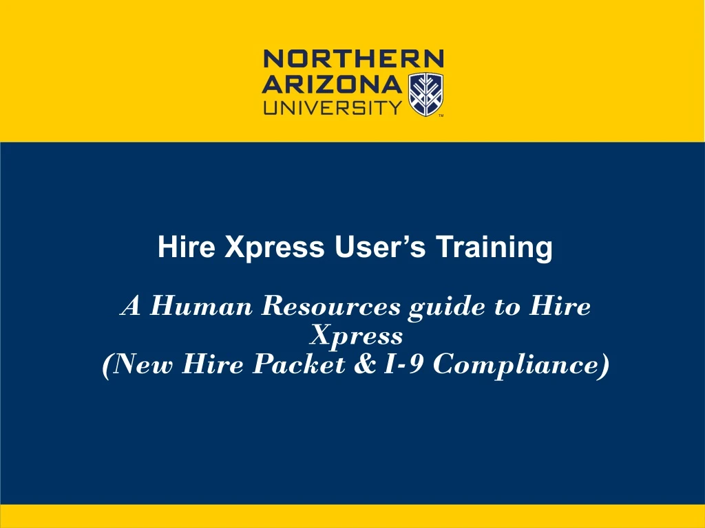 hire xpress user s training a human resources