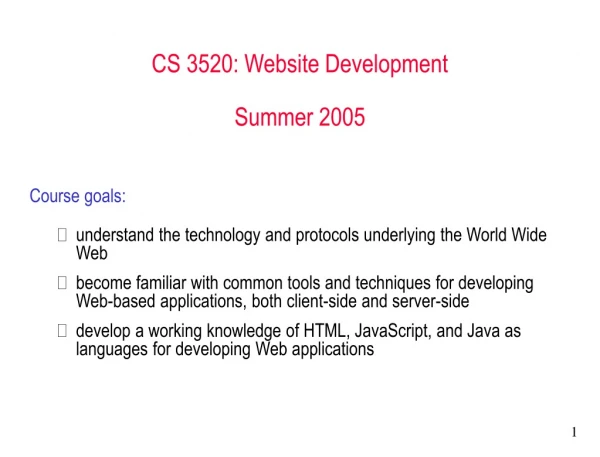 CS 3520: Website Development Summer 2005