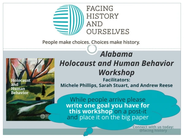 Alabama Holocaust and Human Behavior Workshop Facilitators: