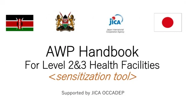 AWP Handbook For Level 2&amp;3 Health Facilities &lt; sensitization tool&gt;