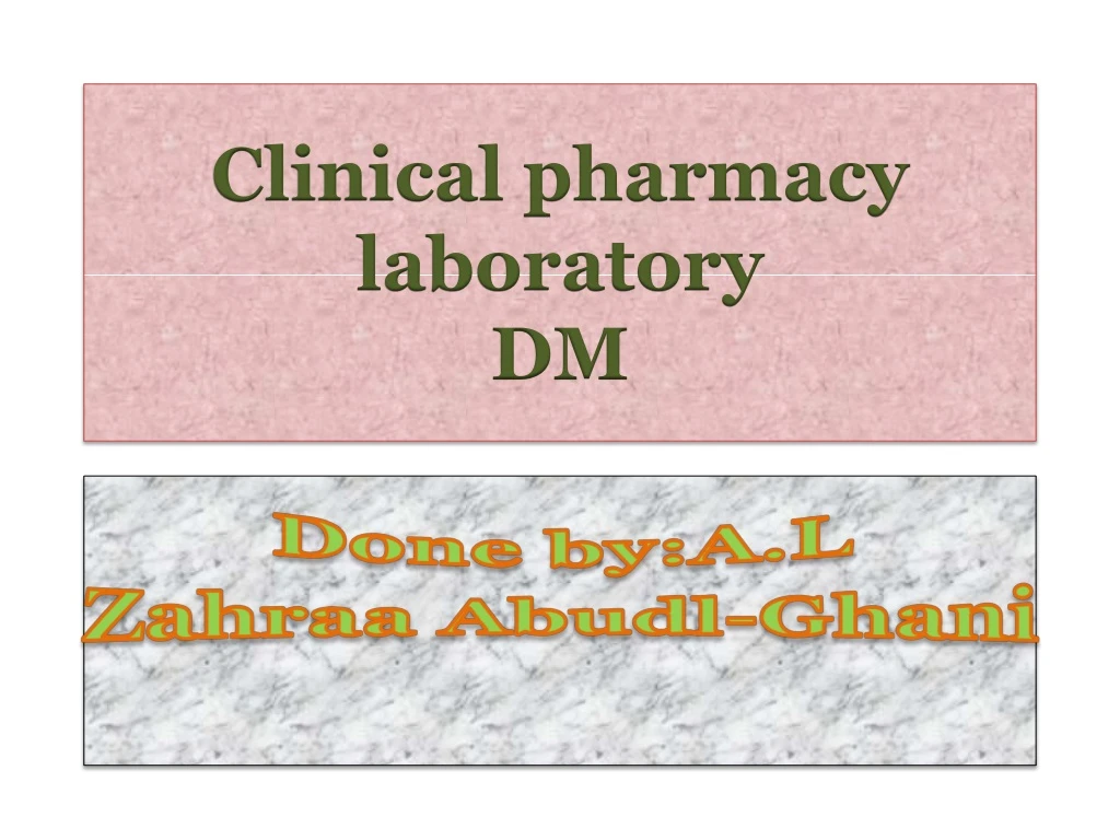 clinical pharmacy laboratory dm