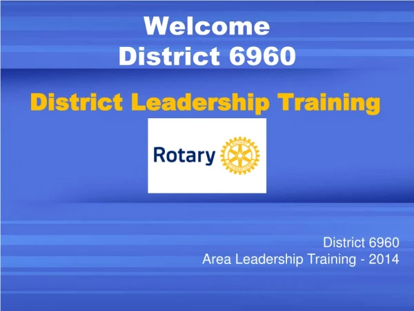 Welcome District 6960