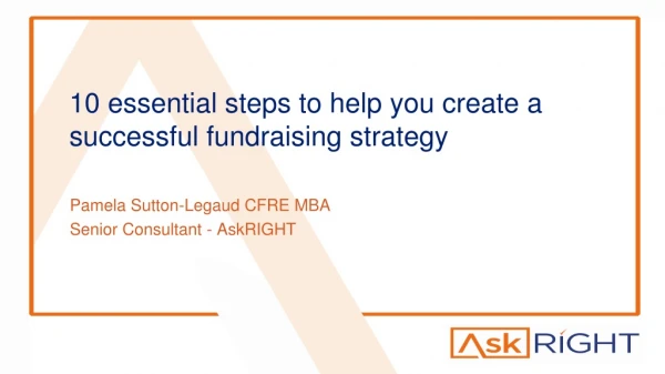 10 essential steps to help you create a successful fundraising strategy