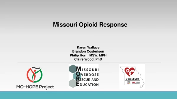 Missouri Opioid Response