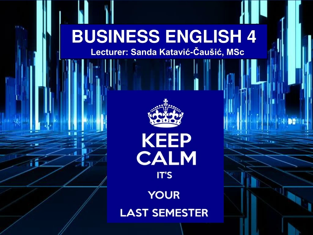 business english 4 lecturer sanda katavi au i msc