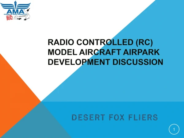 Radio Controlled (RC) Model Aircraft Airpark Development DISCUSSION