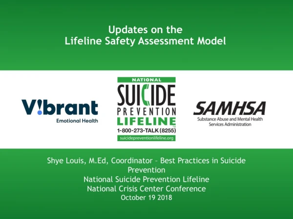 Shye Louis, M.Ed , Coordinator – Best Practices in Suicide Prevention