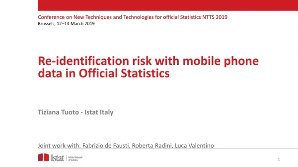 Re-identification risk with mobile phone data in Official Statistics