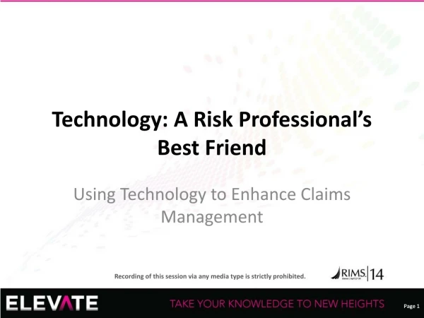 Technology: A Risk Professional’s Best Friend