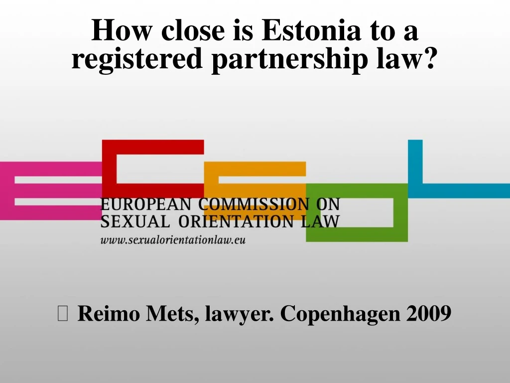 how close is estonia to a registered partnership law
