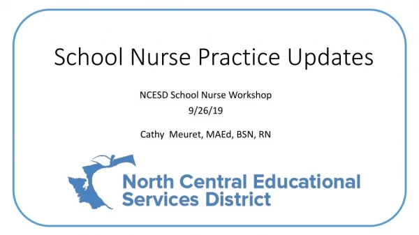 School Nurse Practice Updates