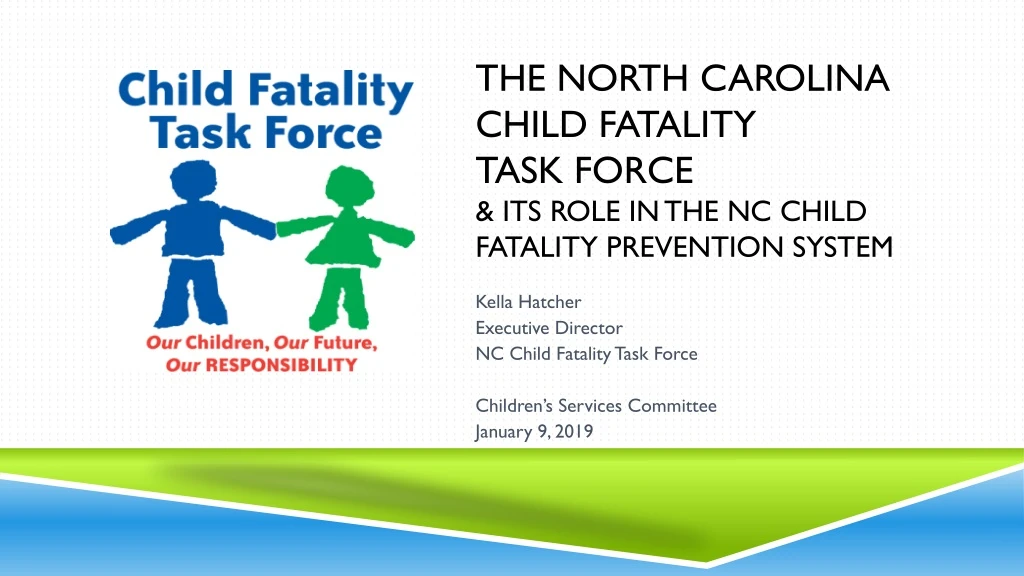 the north carolina child fatality task force its role in the nc child fatality prevention system