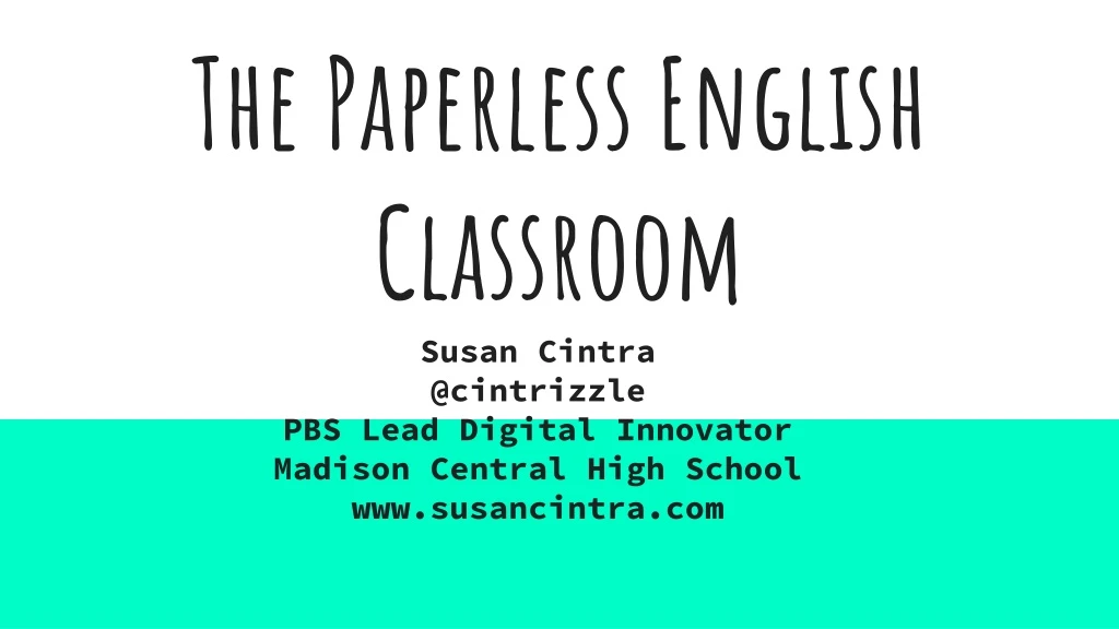 the paperless english classroom