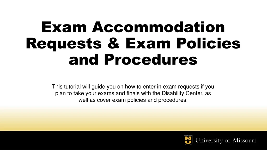 exam accommodation requests exam policies and procedures