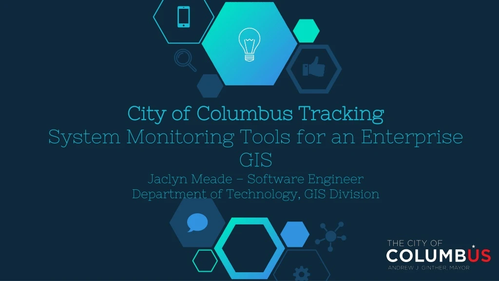 city of columbus tracking system monitoring tools