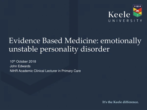 Evidence Based Medicine: emotionally unstable personality disorder