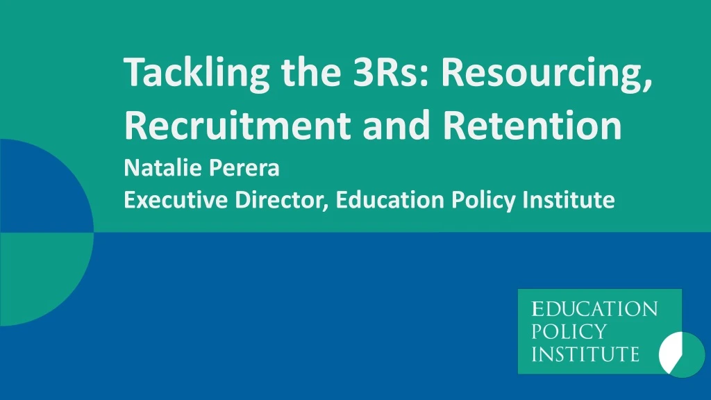 tackling the 3rs resourcing recruitment