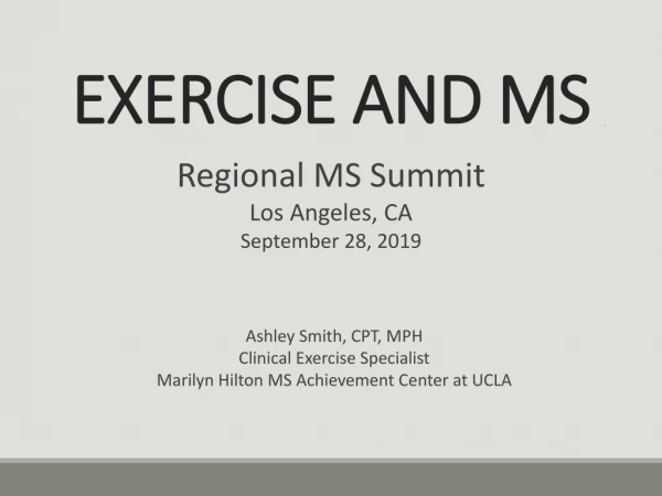 EXERCISE AND MS