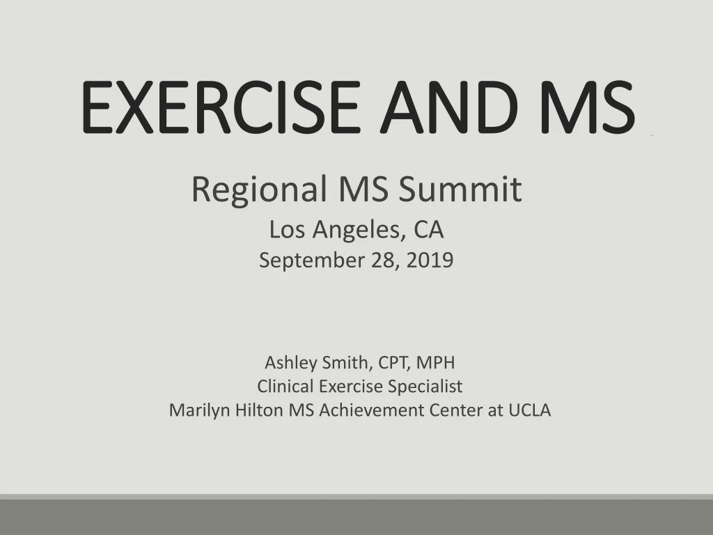 exercise and ms