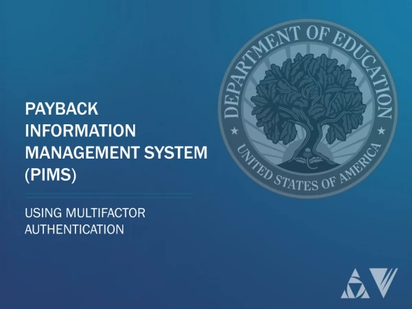 PayBACK INFORMATION Management system (PIMS) Using Multifactor authentication