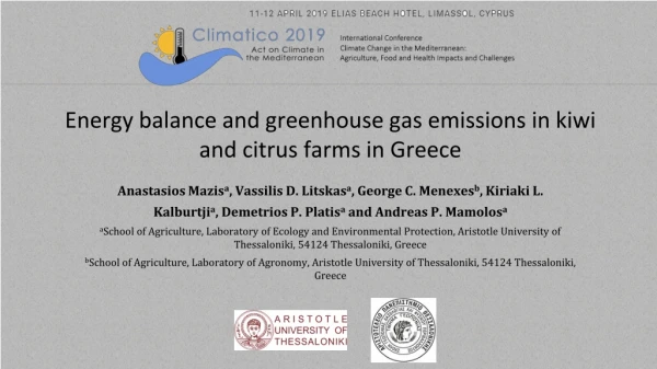Energy balance and greenhouse gas emissions in kiwi and citrus farms in Greece