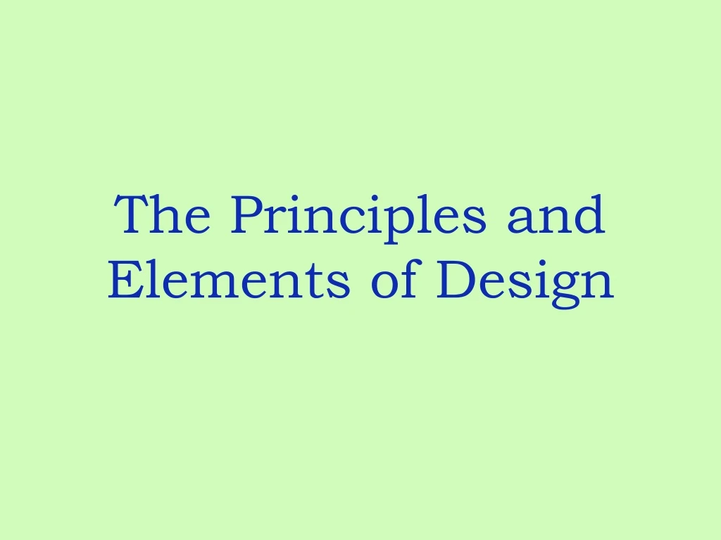 the principles and elements of design