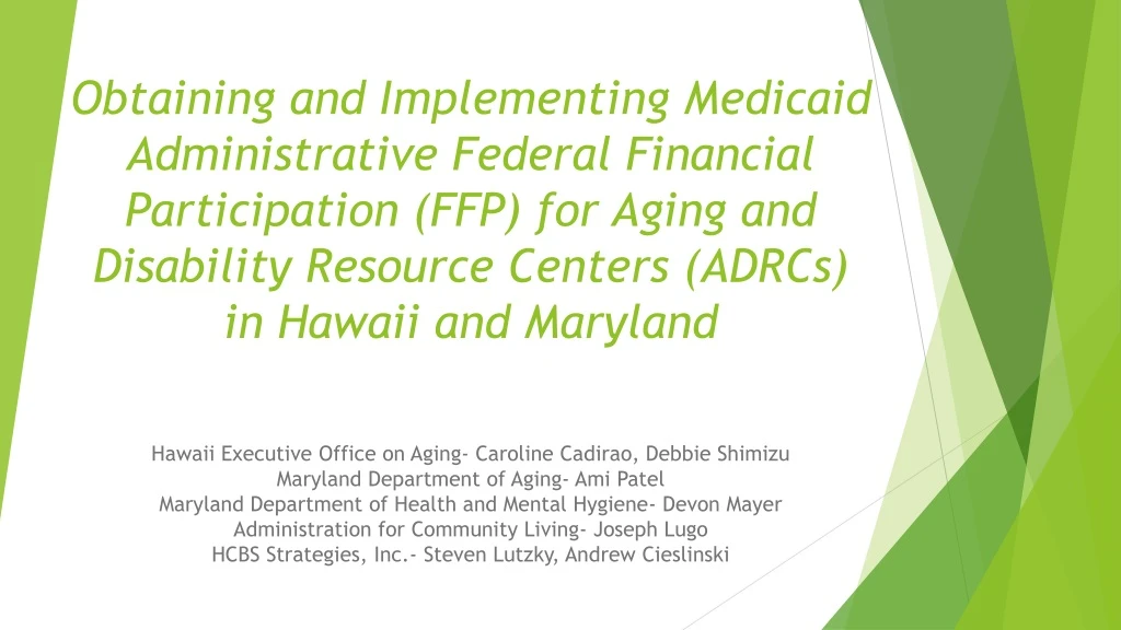 obtaining and implementing medicaid