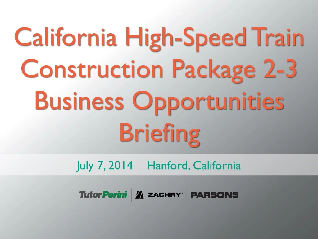 california high speed train construction package 2 3 business opportunities briefing