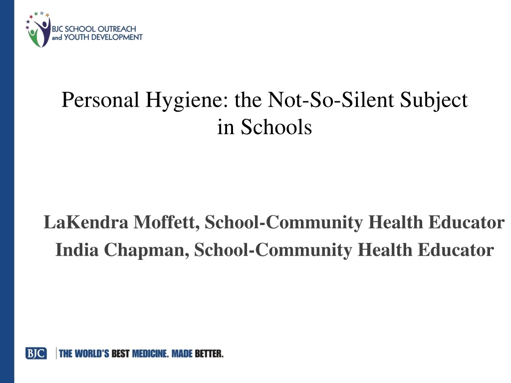 personal hygiene the not so s ilent subject in schools