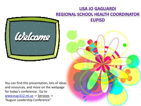 Lisa Jo Gagliardi Regional School Health CoordiNator EUPISD