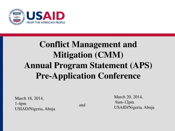 March 20, 2014 , 9am-12pm USAID/Nigeria , Abuja