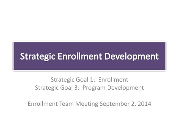Strategic Enrollment Development