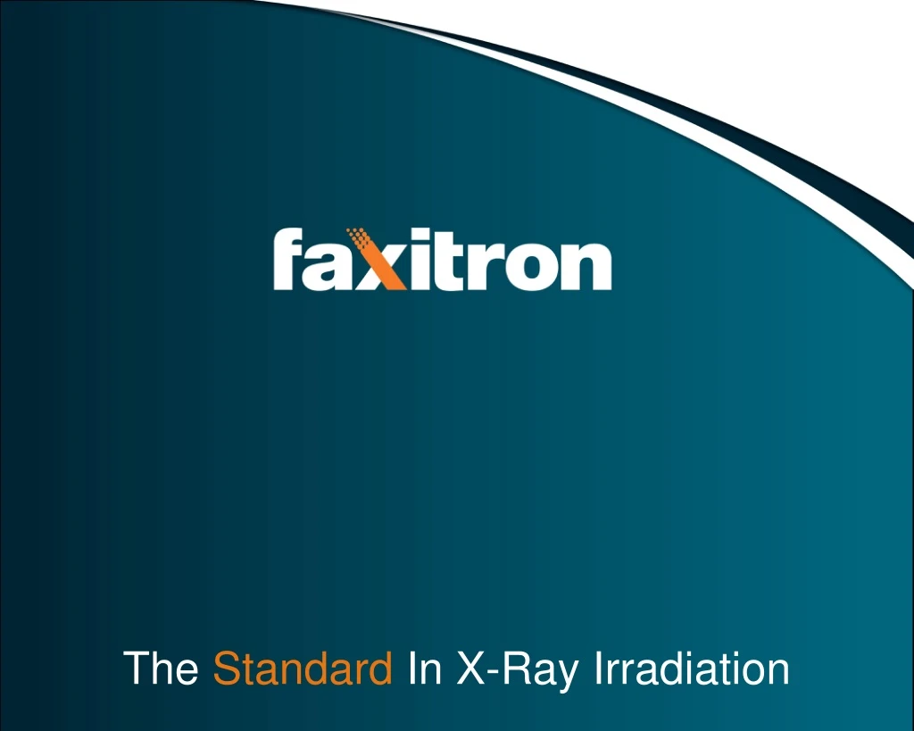 the standard in x ray irradiation