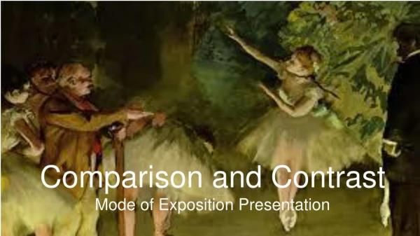 Comparison and Contrast Mode of Exposition Presentation