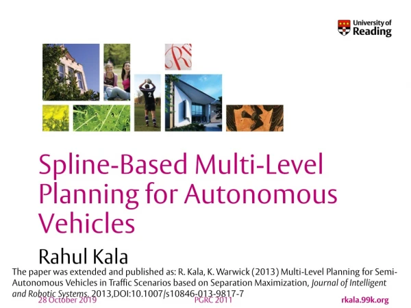 Spline -Based Multi-Level Planning for Autonomous Vehicles