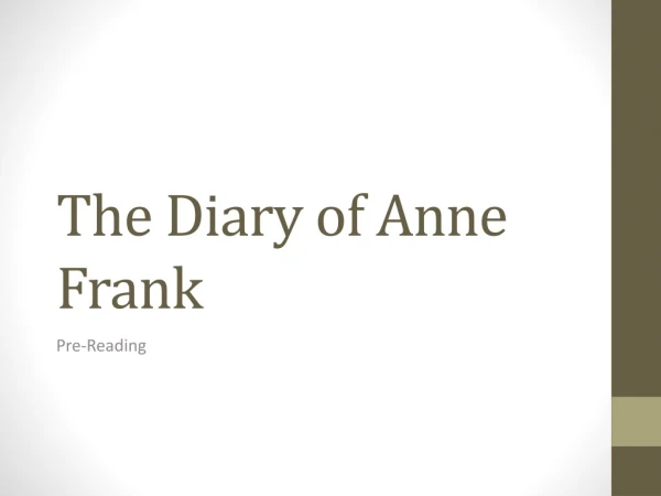 The Diary of Anne Frank