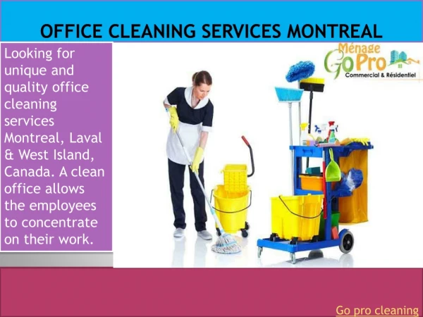 Office Cleaning Services Laval, Montreal and West Island Canada