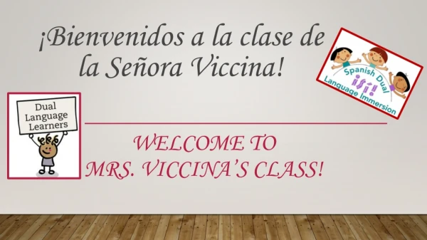 Welcome to Mrs. Viccina’s Class!