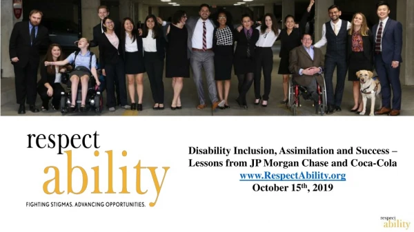 Disability Inclusion, Assimilation and Success – Lessons from JP Morgan Chase and Coca-Cola