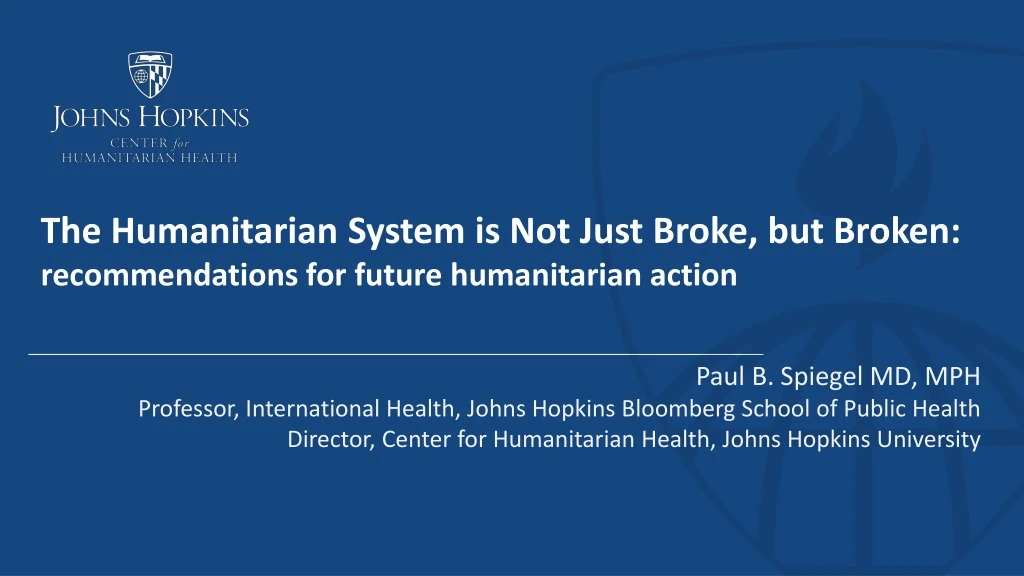 the humanitarian system is not just broke but broken recommendations for future humanitarian action