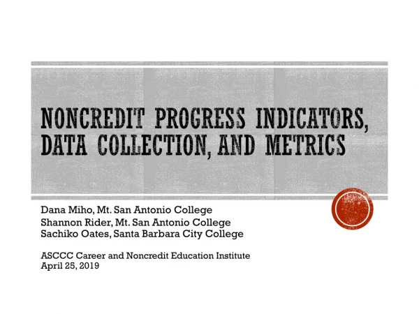 Noncredit Progress Indicators, Data Collection, and Metrics