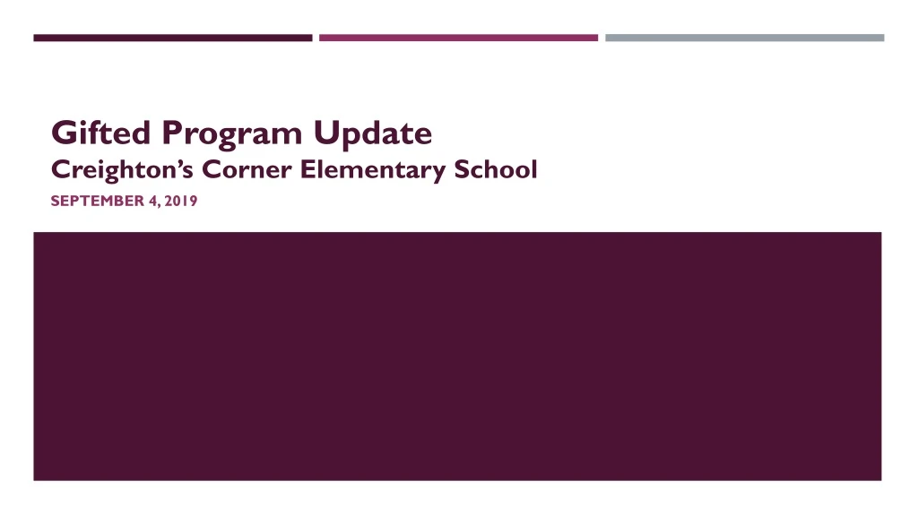 gifted program update creighton s corner elementary school