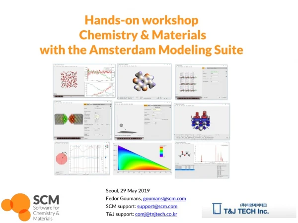 Hands-on workshop Chemistry &amp; Materials with the Amsterdam Modeling Suite