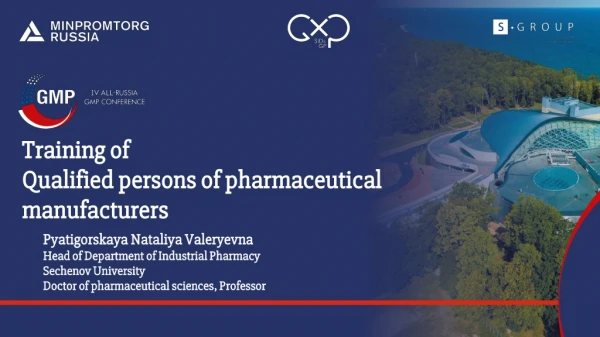 Training of Qualified persons of pharmaceutical manufacturers