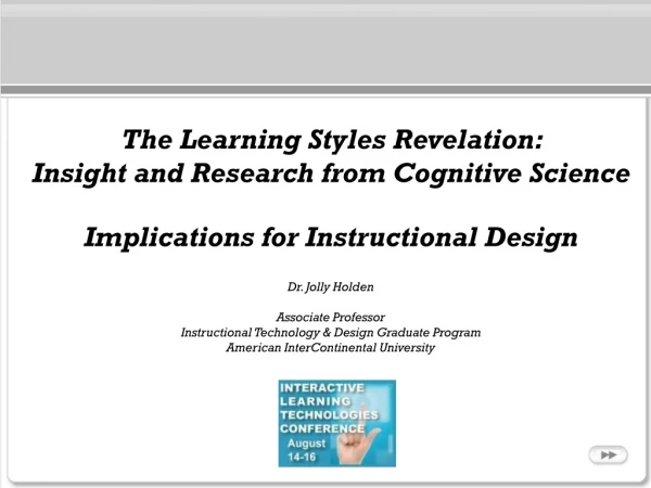 The Learning Styles Revelation: Insight and Research from Cognitive Science